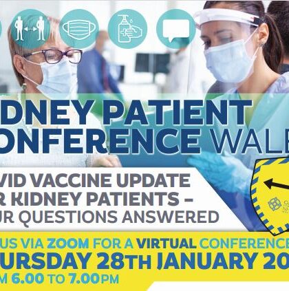 Free Kidney Patient Virtual Conference Wales – COVID vaccine up-date
