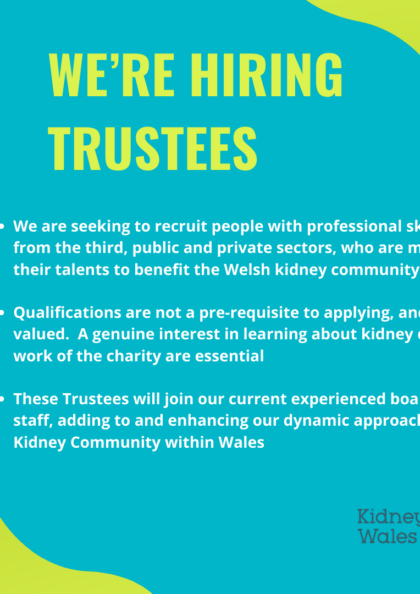 Kidney Wales Trustee Recruitment Advert